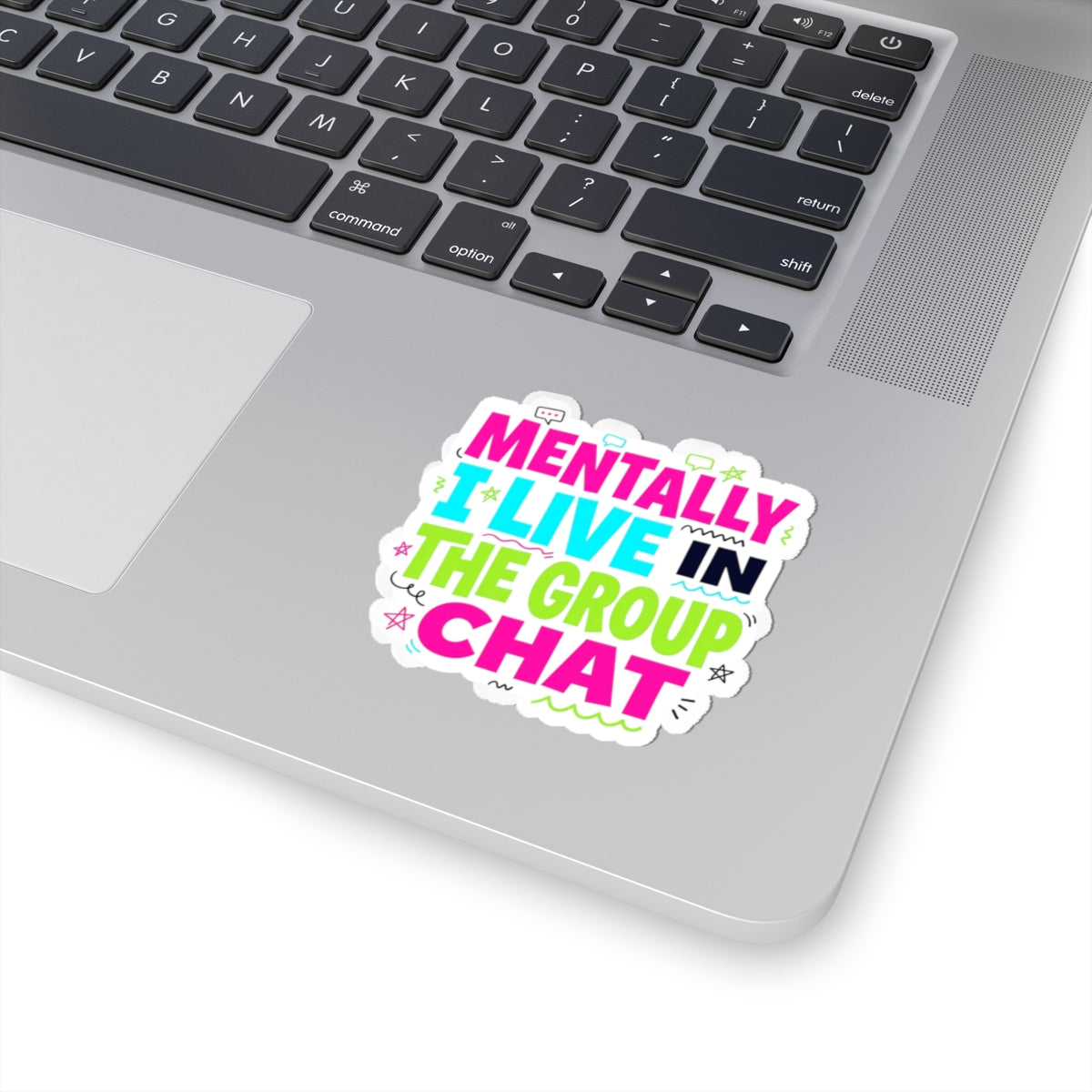 Mentally I Live in the Group Chat Sticker | meme-core, cringe-core vibes