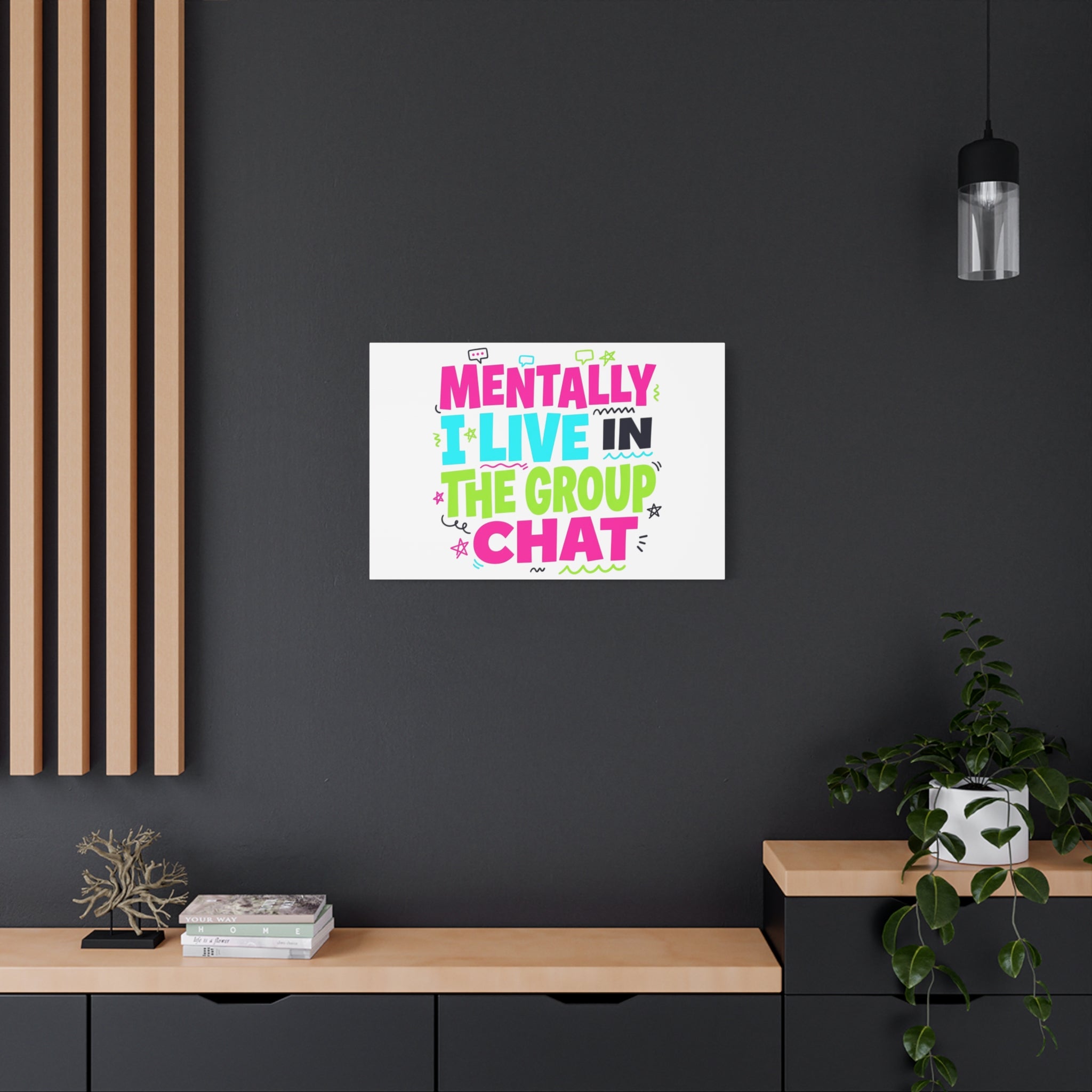 Mentally I Live in the Group Chat Canvas | meme-core, cringe-core