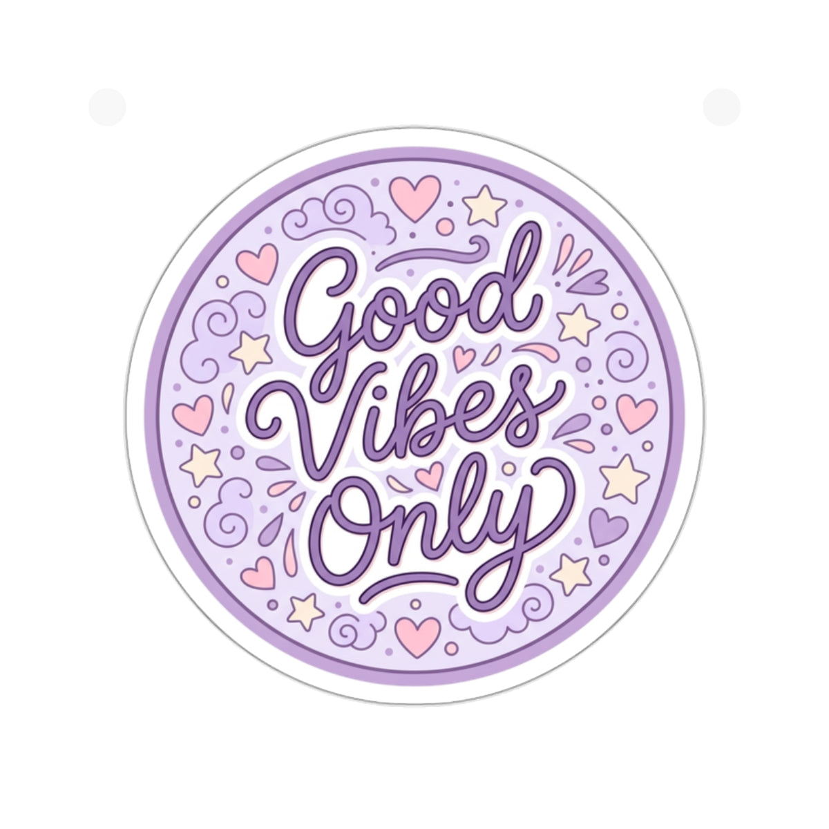 Good Vibes Only Sticker — Pastel Lavender Die-Cut Sticker