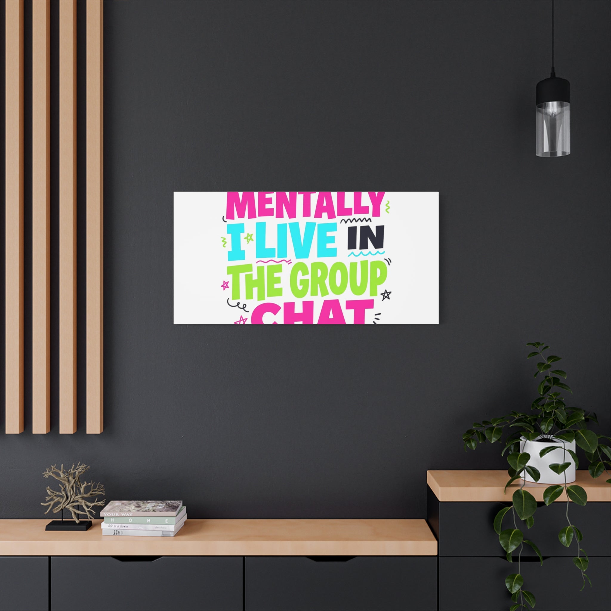 Mentally I Live in the Group Chat Canvas | meme-core, cringe-core