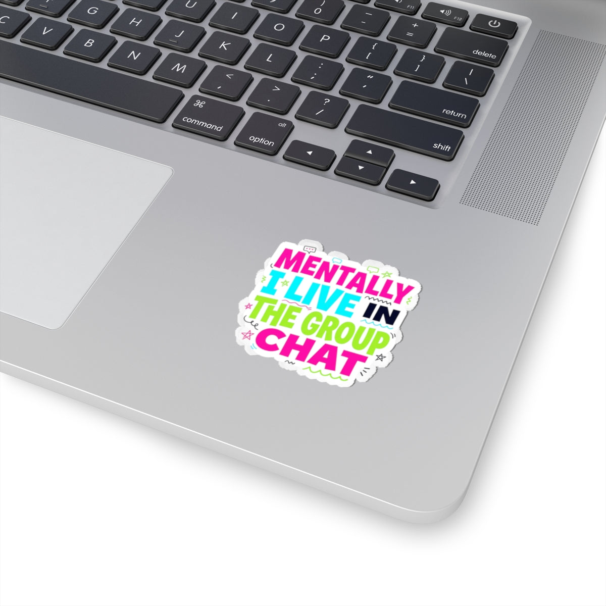 Mentally I Live in the Group Chat Sticker | meme-core, cringe-core vibes