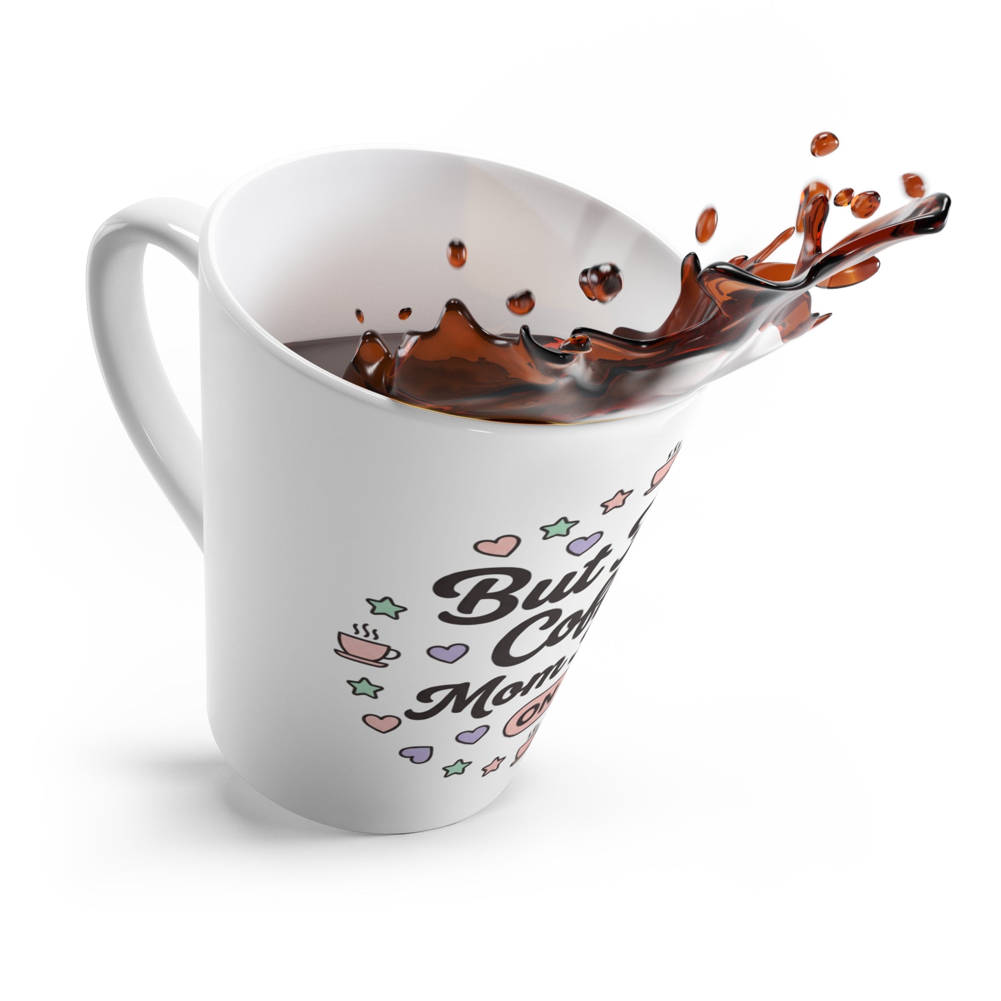 But First Coffee Latte Mug – "Mom Mode On" Cute Pastel Coffee Cup, Gift for Moms, Mother's Day