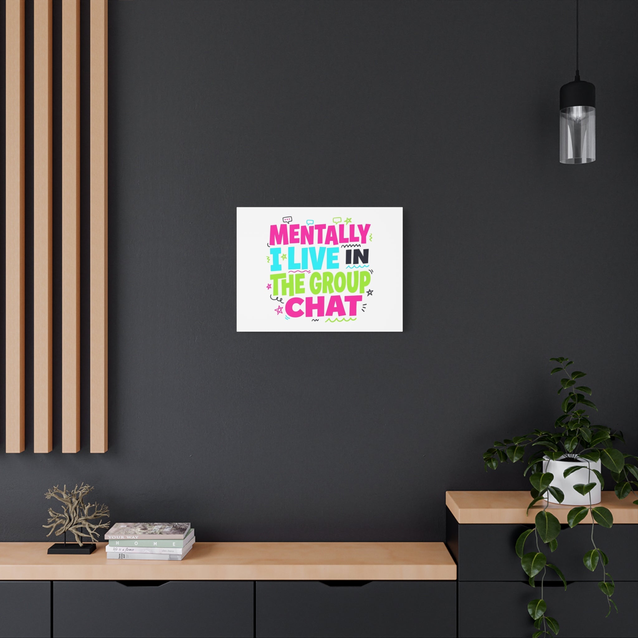 Mentally I Live in the Group Chat Canvas | meme-core, cringe-core