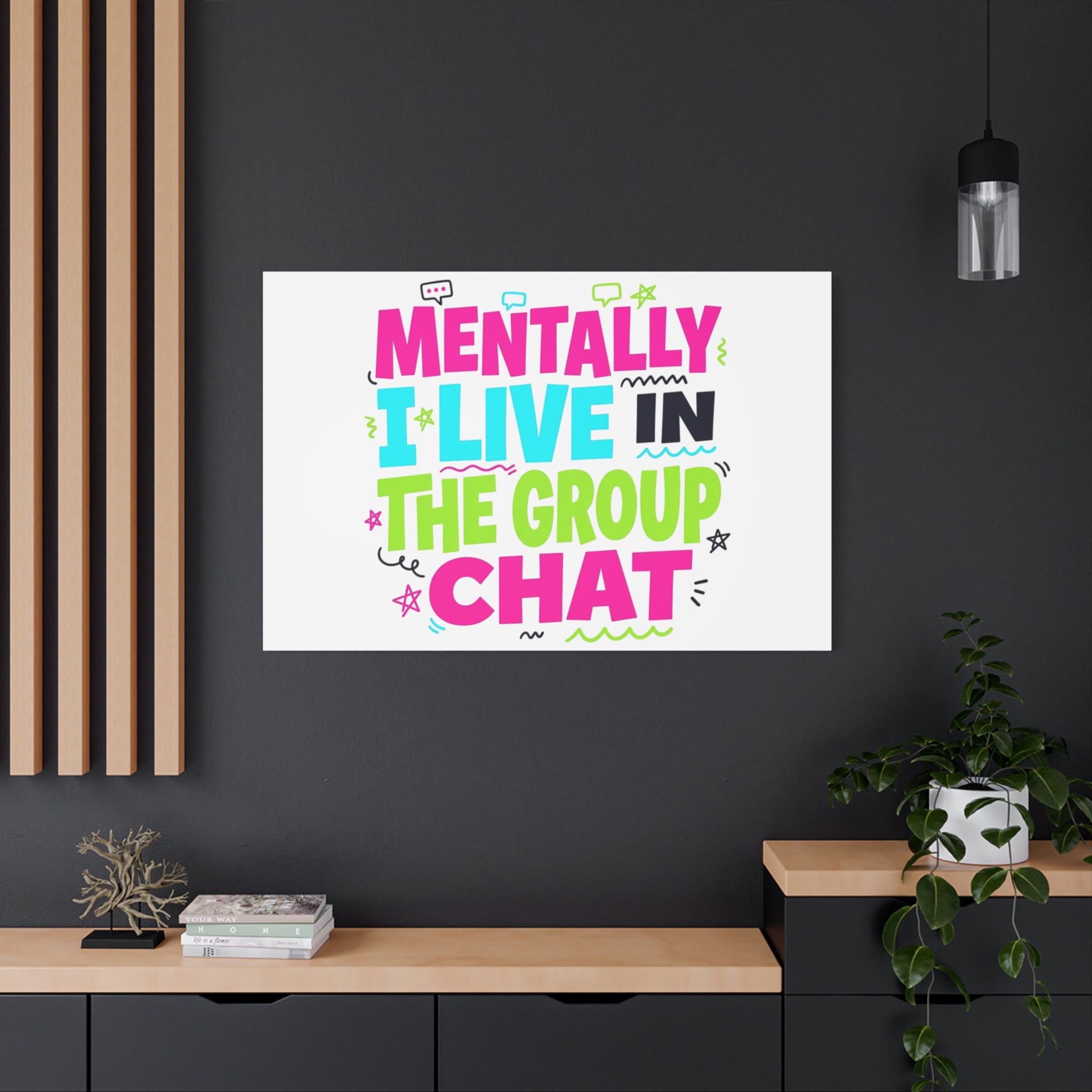 Mentally I Live in the Group Chat Canvas | meme-core, cringe-core